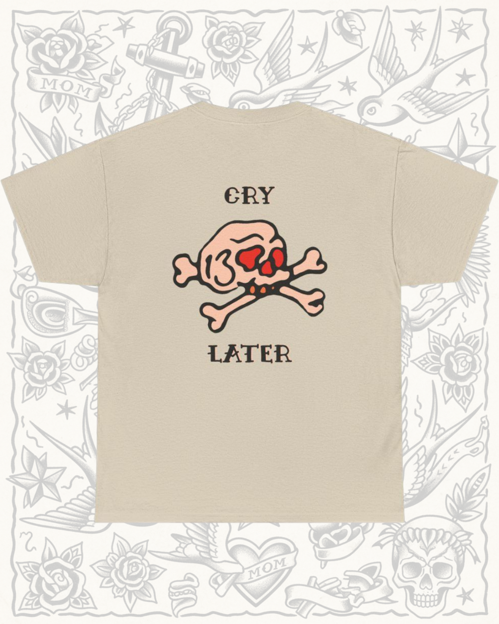 Cry Later Tee