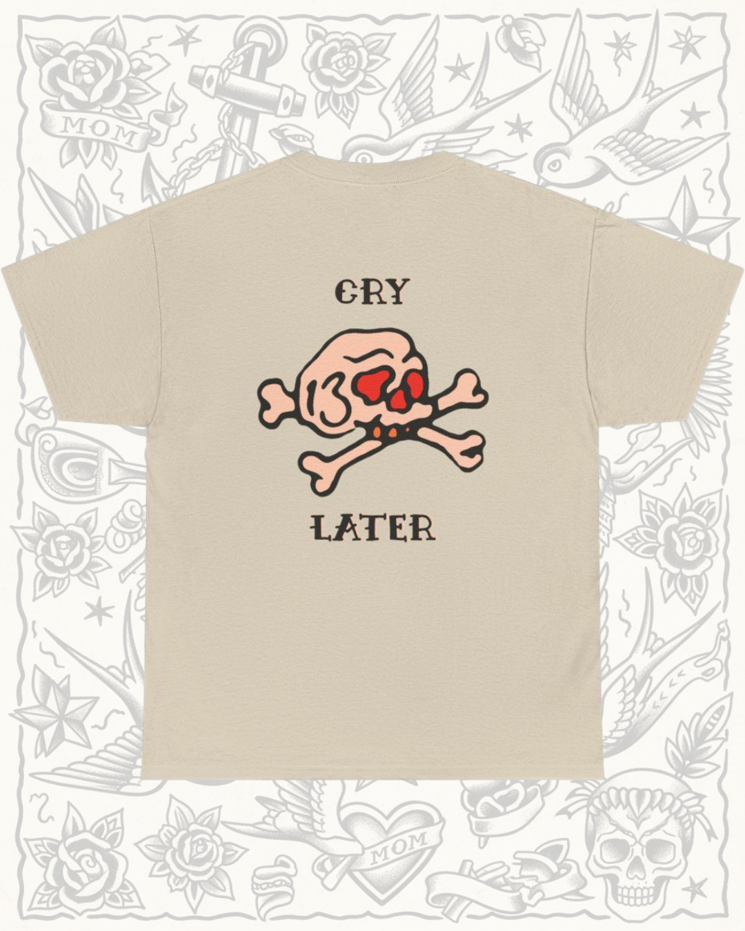Cry Later Tee